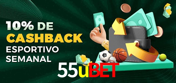 10% de bônus de cashback na 55ubet